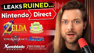 The Nintendo Direct Leaks Ruined EVERYTHING