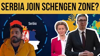 Serbia Enter In Schengen Zone?