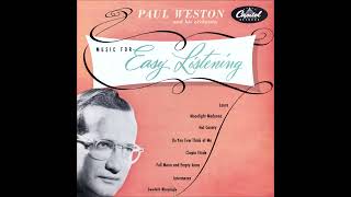 Paul Weston Orchestra – Music For Easy Listening