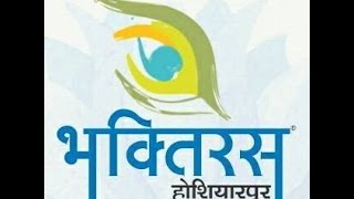 Bhaktiras Hoshiarpur Live Stream