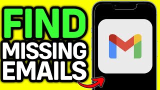 UPDATED 2025! How To Find Missing Emails On Gmail