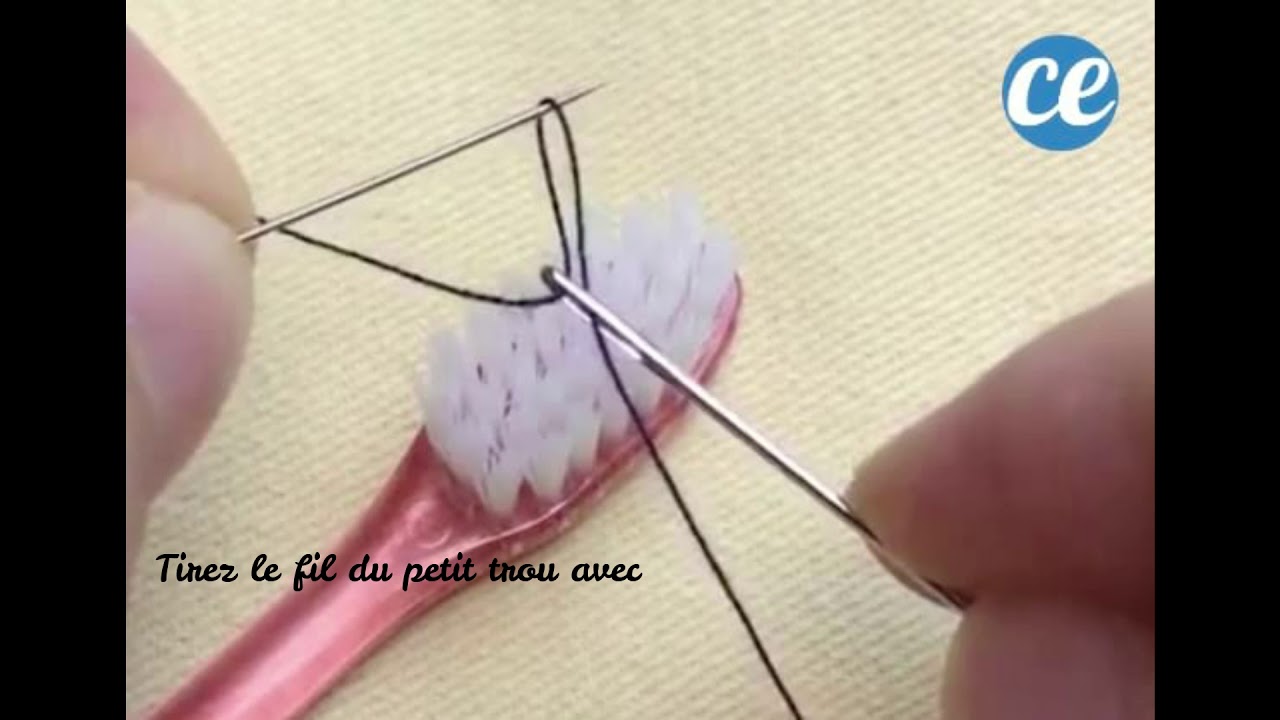 L'Astuce Pour Enfiler Une Aiguille Avec Une Brosse à Dent - YouTube