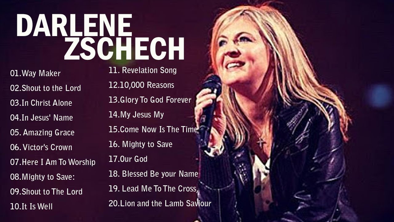 Darlene Zschech 2021 With Beautiful Christian Worship Songs Of 🙌 ...