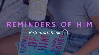 Reminders of Him  by Colleen Hoover  [FULL AUDIOBOOK ]