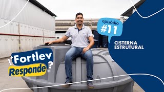 Fortlev Responde #11 || Cisterna Estrutural Fortlev