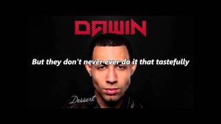 Dawin - Dessert (with lyrics)