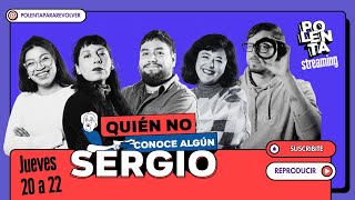 QUIEN NO CONOCE ALGUN SERGIO PROGRAMA #21