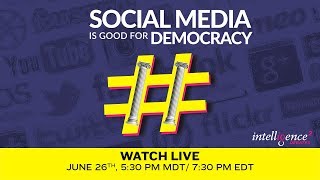 LIVE DEBATE – Social Media Is Good For Democracy