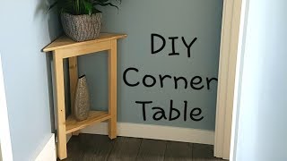 You can build this Corner Table, it's super simple.