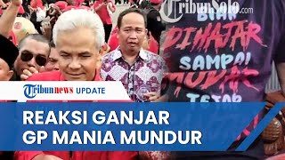 Reaksi Ganjar Pranowo Tahu GP Mania Mundur Tak Lagi Dukung Capres 2024 Justru Beralih ke Prabowo
