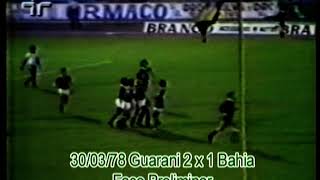 Guarani 2 x 1 Bahia - 1978