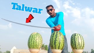Talwar VS Three Watermelon | Will They Cut In Single Blow ? Awesome Experiment
