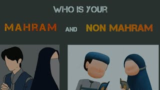 Who Is Your Mahram and Non Mahram?