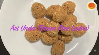 Ari Unda ( Brown rice Laddoo)   4K