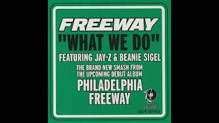 Freeway - What We Do (Instrumental)
