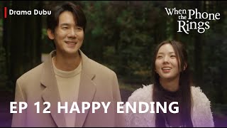 Happy Ending | When The Phone Rings | Episode 12 Ending Explained | Yoo Yeon Seok [ENG SUB]