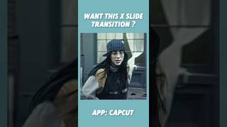 CAPCUT X SLIDE TRANSITION TUTORIAL TRENDING ON REELS #capcut #edit #tutorial
