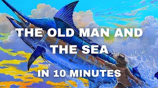 The Old Man and the Sea | Book Summary in English