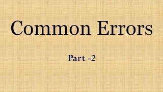 Common Errors in English - Part 2