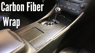 Carbon Fiber Interior Wrap! | Lexus IS250