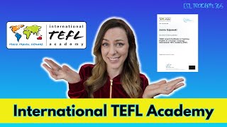 BEST ONLINE TEFL COURSE?!? 🌍 International TEFL Academy Review 2024 - Teach Abroad or Online