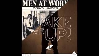 Avicii ft. Aloe Blacc vs. Men at Work - Wake Up Down Under