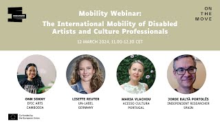 Mobility Webinar: The International Mobility of Disabled Artists and Culture Professionals