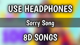 Sorry Song (8D Songs) | Neha Kakkar & Maninder Buttar | Babbu | MixSingh