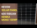 Solar Panel 600 ribuan Kenika Monocrystalline 100WP