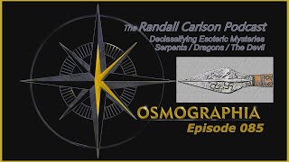 Ep085 Deity's Deception - Serpent/Devil/Satan/Lucifer Same? Kosmographia The Randall Carlson Podcast