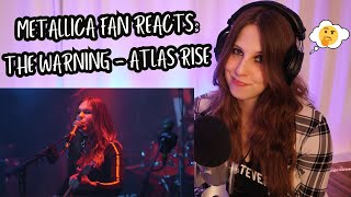 The Warning - Atlas Rise (Metallica Cover) | Reaction!