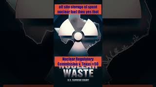 SCOTUS Oral Argument: Nuclear Regulatory Commission v. Texas #50