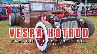 PULUHAN VESPA ANTIK DAN CUSTOM.⁉️Brother Scoot Festival Jacopo Vespisti Italy Hotrod VBB VNB GS PTS