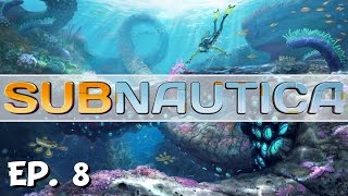 Subnautica - Ep. 8 - Seamoth Exploration! - Let's Play