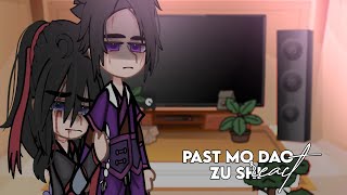 Past Mo Dao Zu Shi [ mdzs ] react to | ( 2/? ) - vixeon.