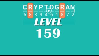 Cryptogram Level 159 Answers ✅ | Go Answer