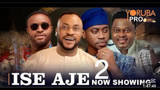 ISE AJE 2- Latest Yoruba Movie 2025 | Odunlade Adekola | Muyiwa Ademola |Lateef Adedimeji |Femi