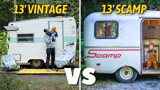 Vintage Camper vs Scamp Trailer!