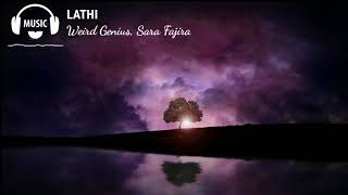Weird Genuis - Lathi(ft. Sara Fajira)Official Vidoe Lirik.