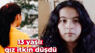 Şəmkirdə 13 yaşlı qız itkin düşdü