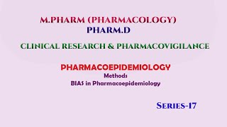 17th Series -  Pharmacoepidemiology