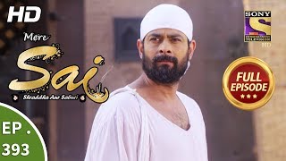 Mere Sai - Ep 393 - Full Episode - 27th March, 2019