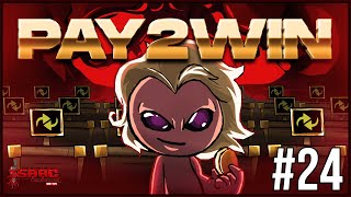 Pay2Win! - Episode 24 - The Binding Of Isaac Repentance+