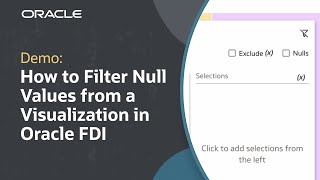 How to Filter Null Values from a Visualization in Oracle FDI