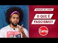 O QUE É FASCISMO? | Manual do Jones