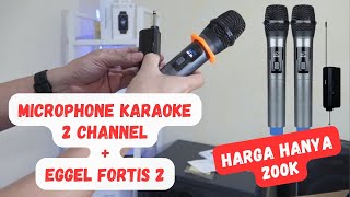 Cobain Microphone 2 Channel Murah Dengan Eggel Fortis 2 Suara Lumayan