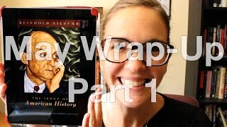 May Wrap-Up 2016 | Part 1