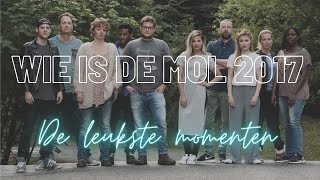 Wie Is De Mol 2017 - De Leukste Momenten