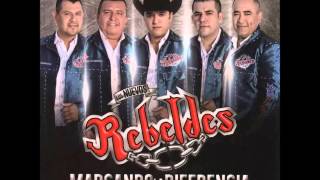 Los Nuevos Rebeldes - Marcando La Diferencia (Corridos) (Disco Completo/ Album)