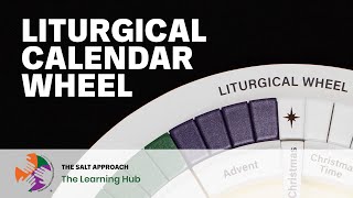 Liturgical Calendar Wheel